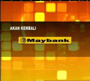 maybank-akan-kembali maybank-akan-kembali
